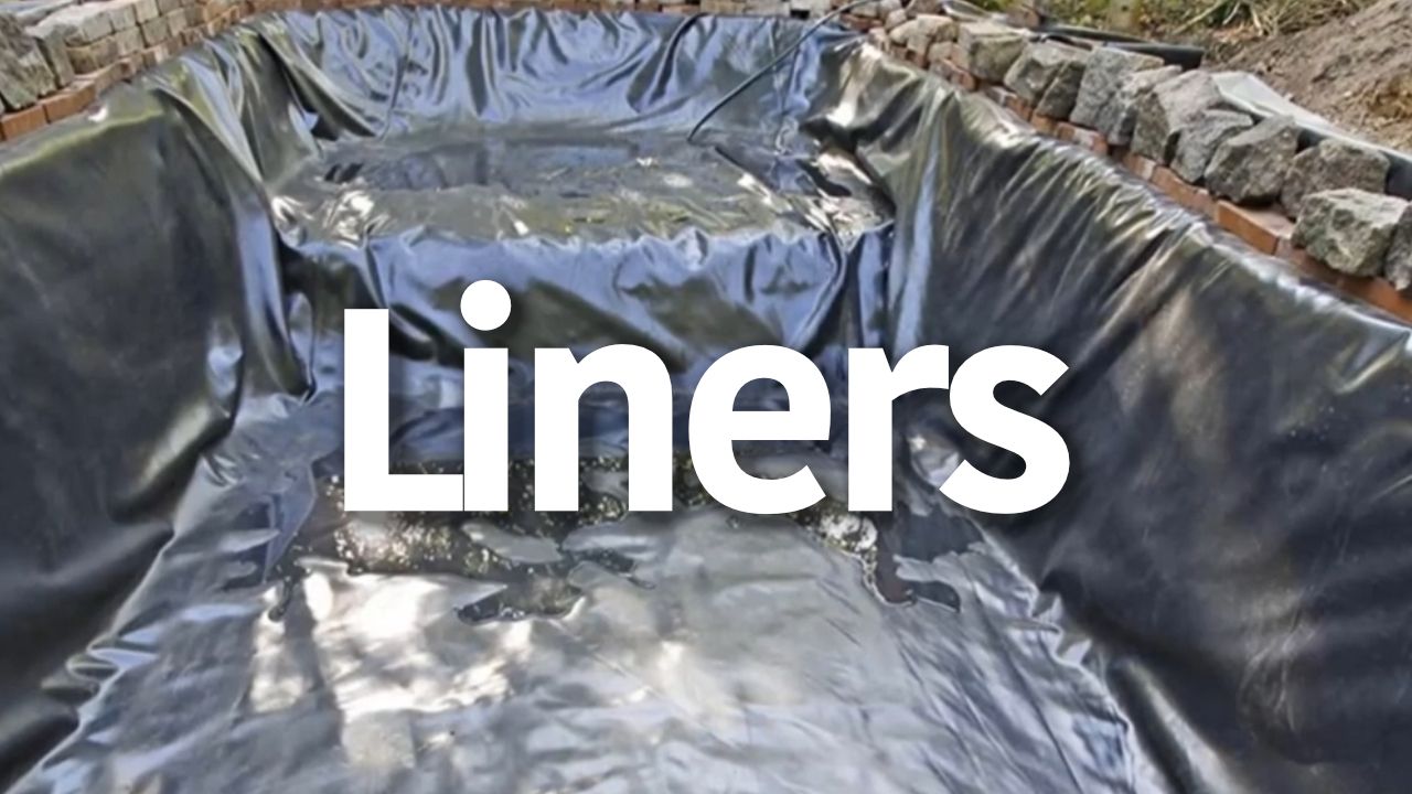 Pond Liners Expert Advice on Selection, Installation & Maintenance