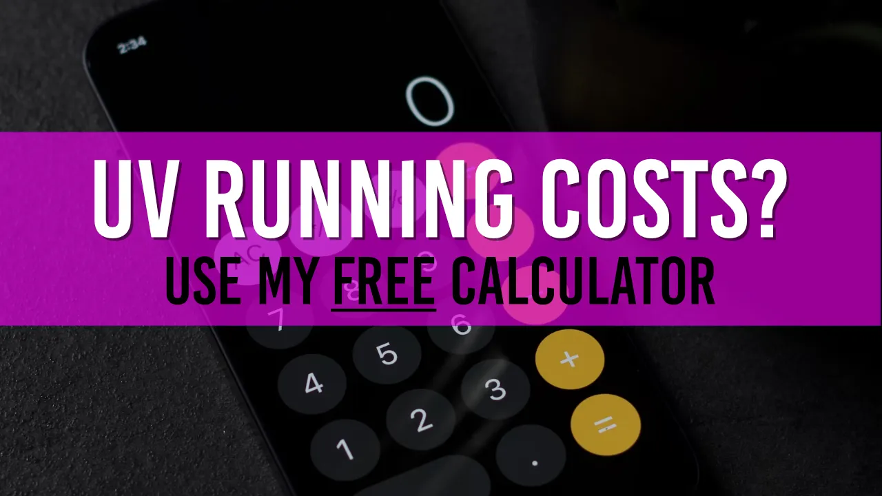 Pond UV Filter Running Costs Calculator Free to use!